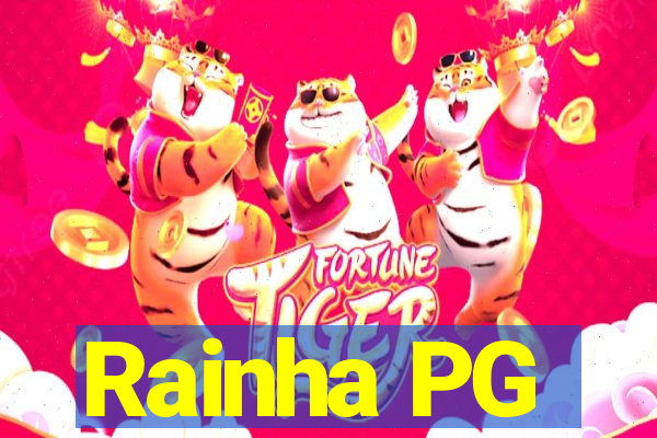 Rainha PG
